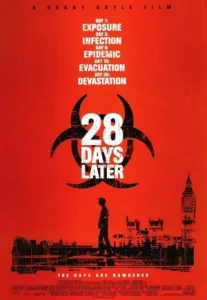 28 Days Later… (2002) 28 วันให้หลัง เชื้อเขมือบคน
