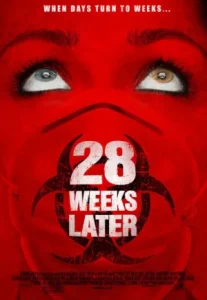 28 Weeks Later (2007) มหันตภัยเชื้อนรกถล่มเมือง 2