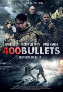 400 Bullets (2021) สู้เพื่อเกียรติยศ