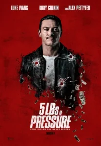 5 lbs of Pressure (2024) แรงดัน 5 ปอนด์