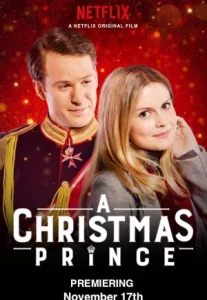 A Christmas Prince (2017) เจ้าชายคริสต์มาส