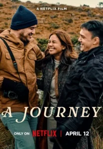 A Journey (2024) เดินทางไกลเท่าใจฝัน