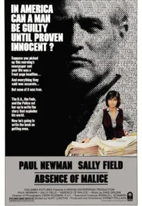 Absence of Malice (1981) หล่อนมีนามปากกาว่าโหด