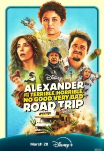 Alexander and the Terrible Horrible No Good Very Bad Road Trip (2025)