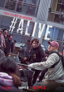 #Alive (2020) คนเป็นฝ่านรกซอมบี้