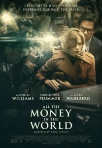 All the Money in the World (2017) ฆ่าไถ่อำมหิต