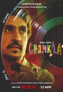 Amar Singh Chamkila (2024) ตำนานเพลงแห่งปัญจาบ
