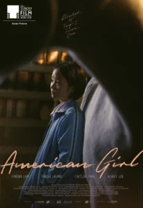 American Girl (Mei guo nu hai) (2021) อเมริกัน เกิร์ล