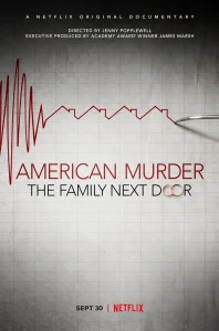 American Murder: The Family Next Door (2020) ครอบครัวข้างบ้าน