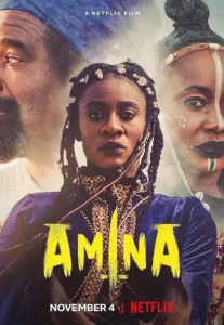 Amina (2021) อะมีนา ราชินีนักรบ