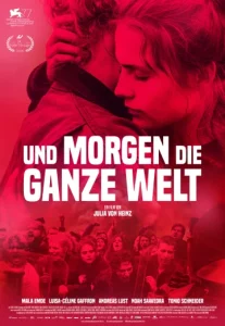 And Tomorrow the Entire World (Und morgen die ganze Welt) (2020) โลกทั้งใบในวันพรุ่งนี้ NETFLIX