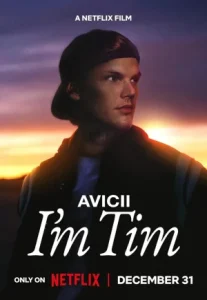 Avicii I’m Tim (2024) อาวีชี: ผมชื่อทิม
