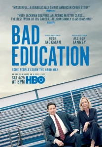 Bad Education (2019)