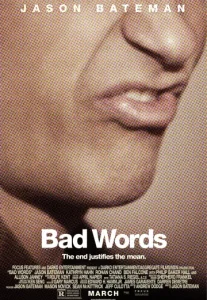 Bad Words (2013) ผู้ชายแสบได้ถ้วย