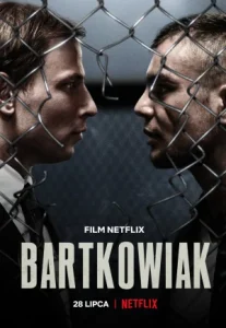 Bartkowiak (2021) บาร์ตโคเวียก แค้นนักสู้