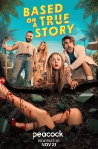 Based on a True Story Season 1 (2023)