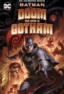 Batman The Doom That Came To Gotham (2023) แบทแมน หายนะมาเยือนก็อตแรม