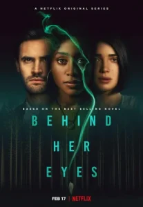Behind Her Eyes (2021) ปมนัยน์ตา