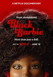 Black Barbie A Documentary (2023) แบล็ก บาร์บี้