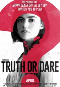 Blumhouses Truth or Dare & 8230 (2018) จริงหรือกล้า เกมสยองท้าตาย