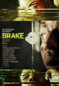 Brake (2012) ขีดเส้นตายเกมซ้อนเกม