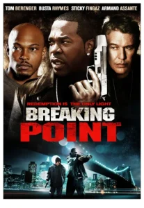 Breaking Point (2009) คนระห่ำนรก