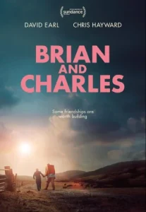 Brian And Charles (2022) ไบรอัน&ชาร์ลส์ คู่ซี้หัวใจไม่ประดิษฐ์