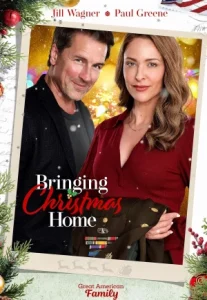 Bringing Christmas Home (2023) พารักกลับบ้านวันคริสต์มาส