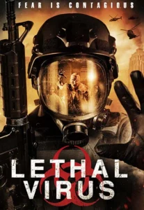 COVID-21: Lethal Virus (2021) โควิด 21 วันไวรัสครองโลก