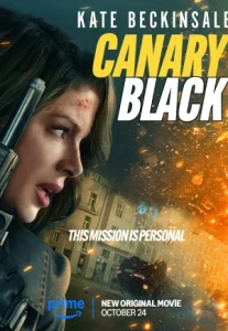 Canary Black (2024) ภารกิจลับแห่งการทรยศ