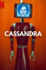 Cassandra (2025) คาสซานดร้า