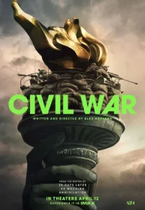 Civil War (2024) วิบัติสมรภูมิเมืองเดือด