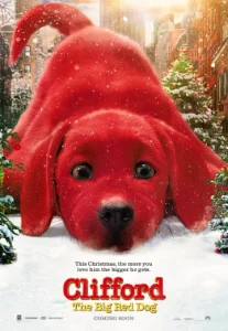 Clifford the Big Red Dog (2021) คลิฟฟอร์ด หมายักษ์สีแดง