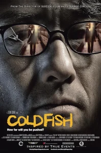 Cold Fish (2010) อำมหิตสุดขั้ว