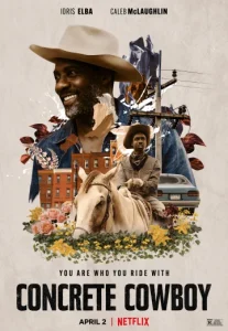 Concrete Cowboy (2020) คอนกรีต คาวบอย NETFLIX