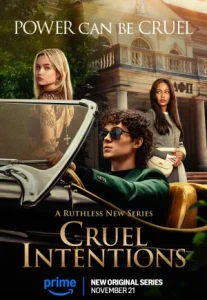 Cruel Intentions (2024) วัยร้ายวัยรัก