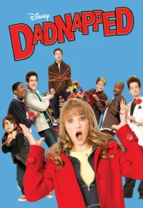 Dadnapped (2009) ลักพาใจคุณพ่อคนดัง
