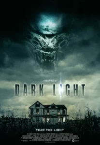 Dark Light (2019) ดากต์ไลท์ ปีศาจมฤตยู