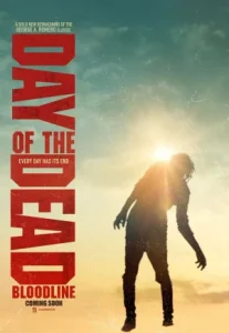 Day of the Dead: Bloodline (2018) วันแห่งความตาย: สายเลือดแห่งความตาย