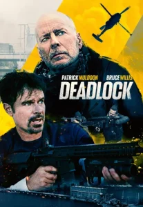 Deadlock (2021) คนอึดทะลวงแค้น