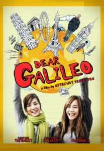 Dear Galileo (2009) หนีตามกาลิเลโอ
