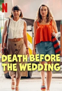 Death Before The Wedding (2025) ตายก่อนแต่ง