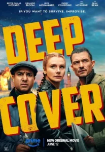 Deep Cover (2025) ปฏิบัติการแฝงตัวรั่วระเบิด