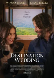 Destination Wedding (2018) รักร้างวันวิวาห์