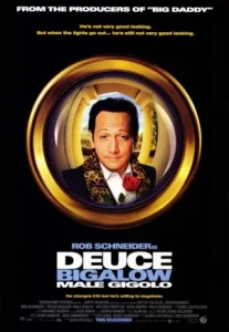 Deuce Bigalow Male Gigolo (1999) ดิ๊วซ์ บิ๊กกะโล่ ไม่หล่อ…แต่เร้าใจ