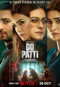 Do Patti (2024) สองฝาแฝดปริศนา