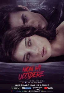 Don’t Kill Me (Non mi uccidere) (2021) ต้องฆ่า
