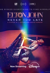 Elton John: Never Too Late (2024)