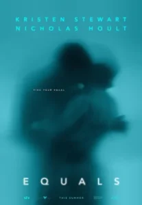Equals (2015) ฝ่ากฎล้ำ โลกห้ามรัก