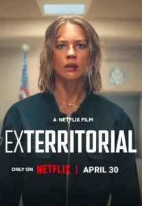Exterritorial (2025) พลิกแผนลับลวงระทึก